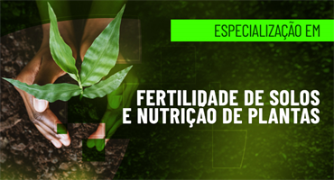 [Especialização em Fertilidade dos Solos e Nutrição de Plantas.]